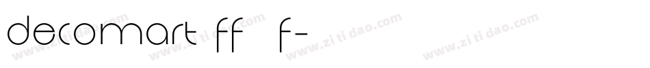 Decomart FF 4F字体转换